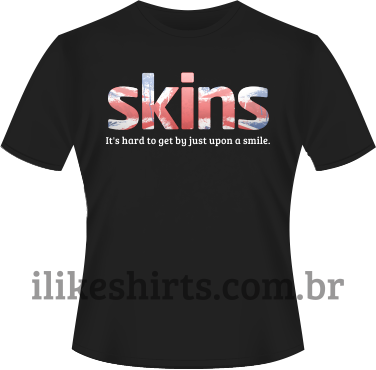 Skins UK - Just upon a smile.